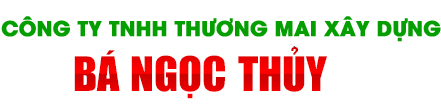 Công Ty Tnhh TM XD Bá Ngọc Thủy